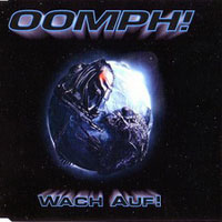 Oomph! - Wach Auf! (MCD)