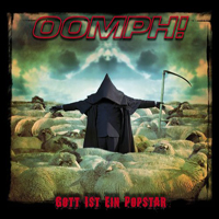 Oomph! - Gott ist ein Popstar