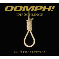 Oomph! - Die Schlinge