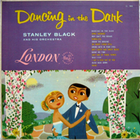 Stanley Black - Dancing In The Dark