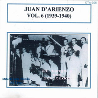 D'Arienzo, Juan - Juan D'Arienzo - Su obra completa en la RCA vol 06 (1939-1940)