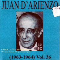 D'Arienzo, Juan - Juan D'Arienzo - Su obra completa en la RCA vol 36 (1963-1964)