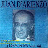 D'Arienzo, Juan - Juan D'Arienzo - Su obra completa en la RCA vol 44 (1969-1970) 