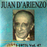 D'Arienzo, Juan - Juan D'Arienzo - Su obra completa en la RCA vol 47 (1971-1973)