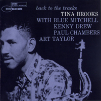 Tina Brooks - Back To The Tracks