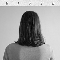 Blush (USA) - Blush