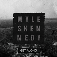 Kennedy, Myles - Get Along (EP)