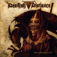 Devilish Distance - Deathtruction