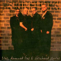 The Skinflicks - Lies, Damned Lies & Skinhead Stories