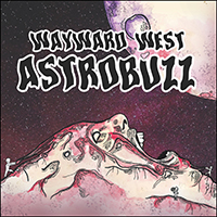 Wayward West - Astrobuzz