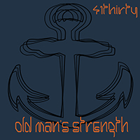 41Thirty - Old Mans Strength