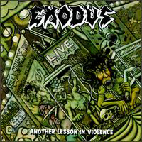 Exodus (USA) - Another Lesson In Violence