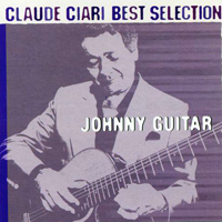 Ciari, Claude - Best Selection (CD 4: Jonny Guitar)
