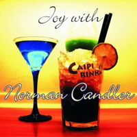 Norman Candler - Joy with Norman Candler