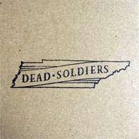 Dead Soldiers - Dead Soldiers (EP)