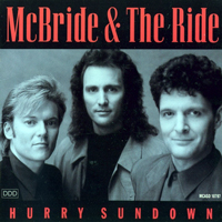 McBride & The Ride - Hurry Sundown