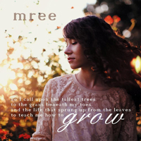 Mree - Grow
