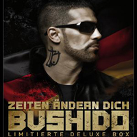 Bushido - Zeiten Andern Dich (Limited Deluxe Edition: CD 2)