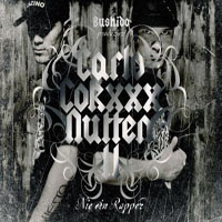 Bushido - Nie Ein Rapper (Single)