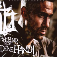 Bushido - Reich Mir Nicht Deine Hand (Single)