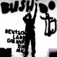 Bushido - Deutschland Gib Mir Ein Mic (Live) [CD 1]