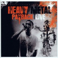 Bushido - Heavy Metal Payback (Live) [CD 1]