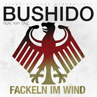 Bushido - Fackeln im Wind (Single)