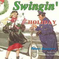 Blues Jumpers - Swingin' Holiday