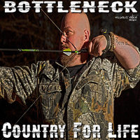 Bottleneck - Country For Life