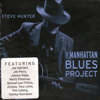 Steve Hunter - The Manhattan Blues Project