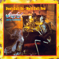 Sugarloaf - Don't Call Us - We'll Call You (2010 Reissue)