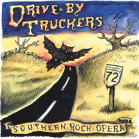Drive-By Truckers - Southern Rock Opera (Act I)