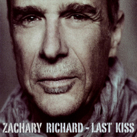 Richard, Zachary - Last Kiss