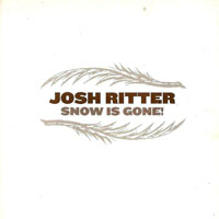 Josh Ritter - Snow is Gone (EP)