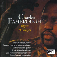 Fambrough, Charles - Blues At Bradley's