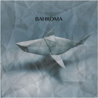 Bahroma -  (EP)