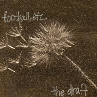 Football, etc. - The Draft