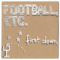 Football, etc. - First Down (Single)