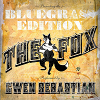 Sebastian, Gwen - The Fox (Single)