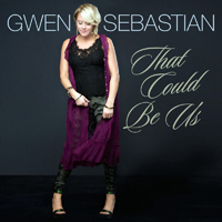 Sebastian, Gwen - That Could Be Us (Single)