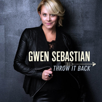 Sebastian, Gwen - Throw It Back (Single)