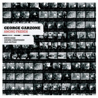 George, Garzone - Among Friends