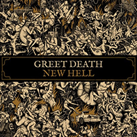 Greet Death - New Hell