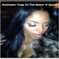 Rasheeda - Legs To The Moon (Single)