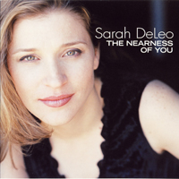 DeLeo, Sarah - The Nearness Of You