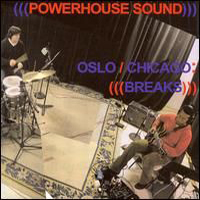Powerhouse Sound - Breaks (CD 2): Chicago Version