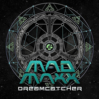 Mad Maxx - Dreamcatcher (EP)