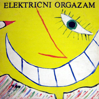 Elektricni Orgazam - Les Chansones Populaires