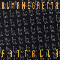 Almamegretta - Fattalla'