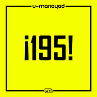 U-Manoyed - ?195!